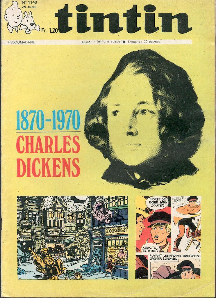 LE JOURNAL TINTIN N° 1140  DE 1970  CHARLES DICKENS - Tintin