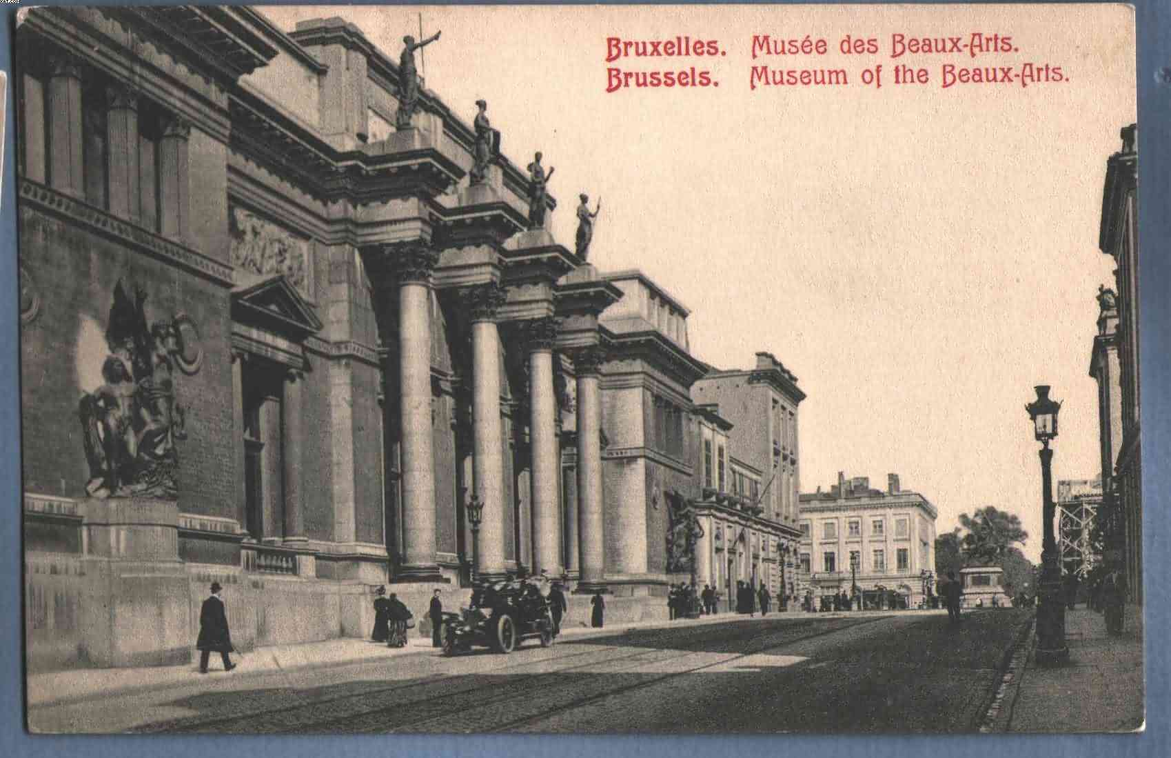 * Brussel - Bruxelles * Musée Des Beaux-Arts, Museum Of The Beaux-arts, Museum Der Schone Kunsten (oldtimer) - Museos