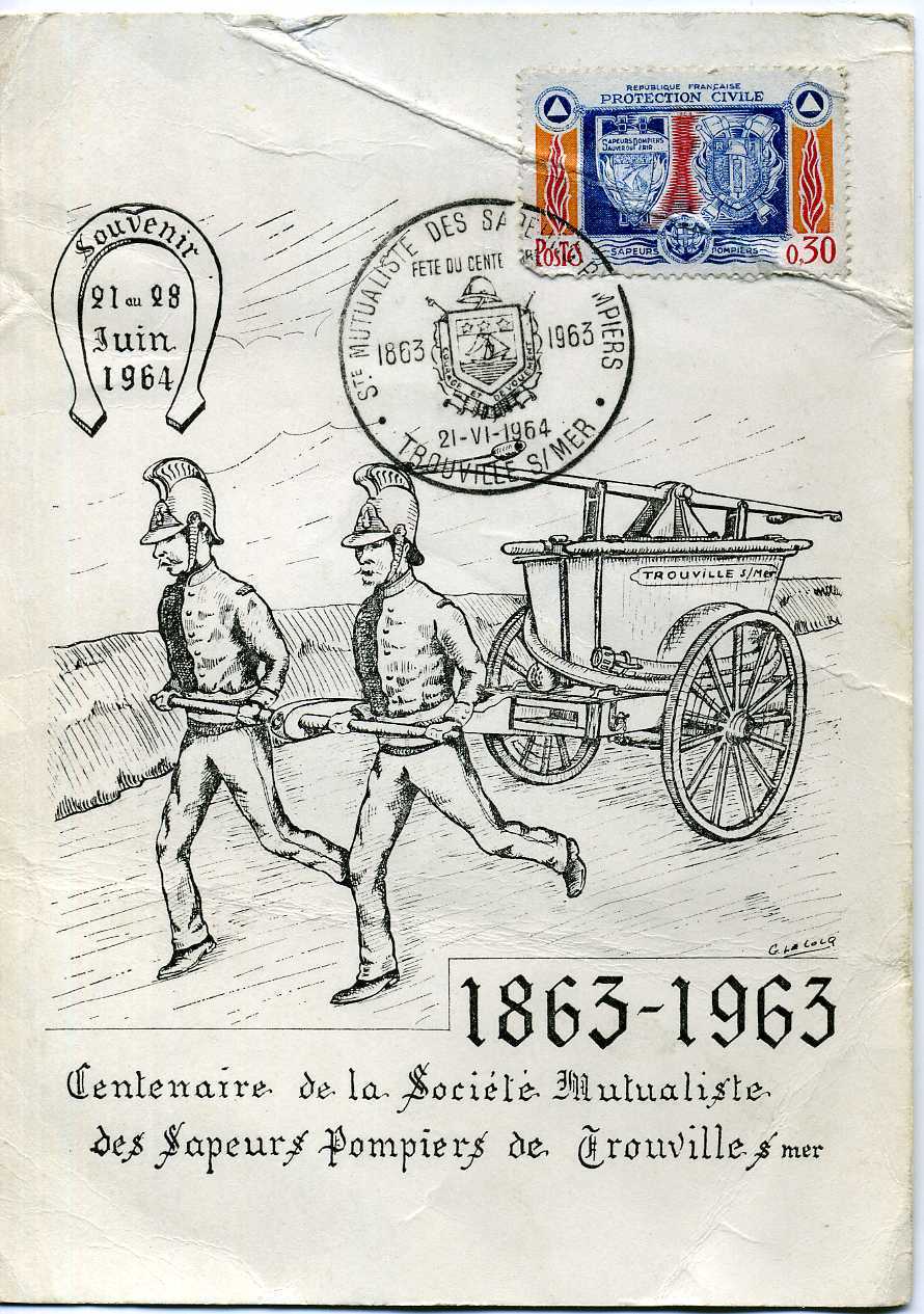 Centenaire De La Socièté Mutualiste Des Sapeurs Pompiers De Trouville (Souvenir Juin 1964) - Firemen