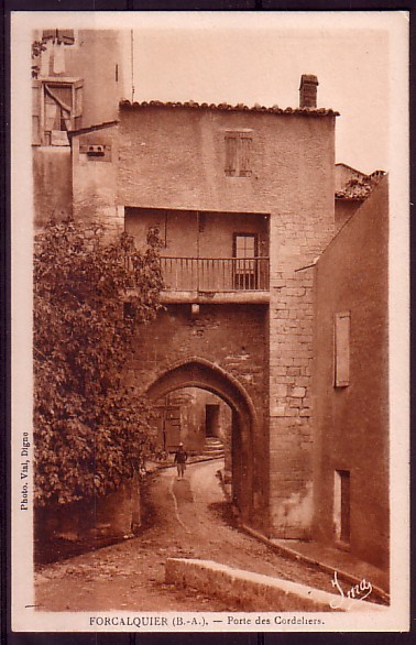 ALPES DE HAUTE PROVENCE - Forcalquier - Porte Des Cordeliers - Forcalquier