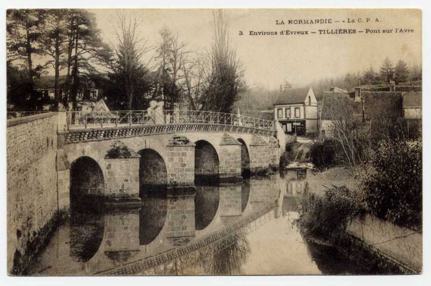 Réf 69 -  TILLIERES - Pont Sur L'AVRE (190?) - Tillières-sur-Avre