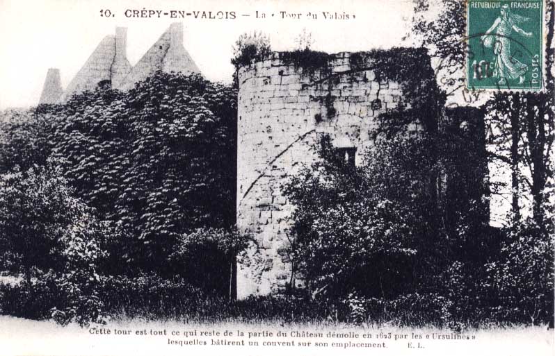 Cpa Crepy En Valois (60, Oise) Tour Du Valois. 1923 - Crepy En Valois