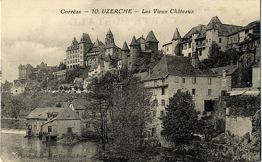 19 - CORREZE - UZERCHE - LES VIEUX CHATEAUX - Uzerche