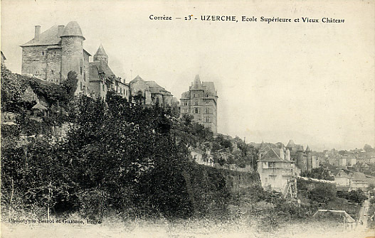 19 - CORREZE - UZERCHE - ECOLE SUPERIEURE Et VIEUX  CHATEAU - Uzerche