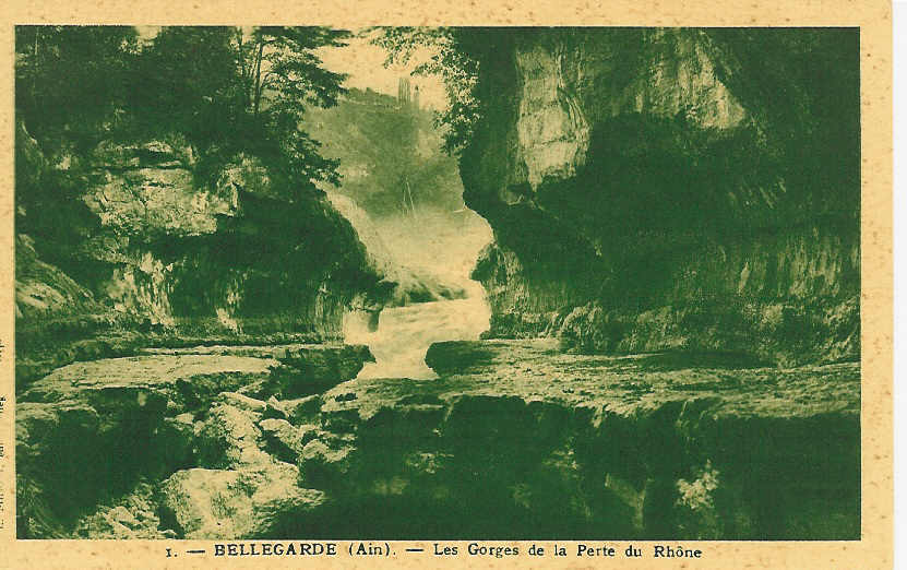 01  BELLEGARDE  LES GORGES DE LA PERTE DU RHONE         N° A 309 - Bellegarde-sur-Valserine