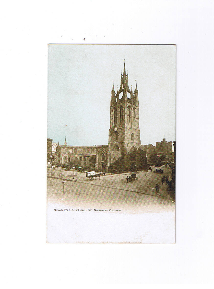 NEWCASTLE  Nocholas Church   Carte Neuve Dos Non Séparé  1904 Colorisée - Newcastle-upon-Tyne