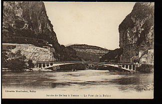 Jolie CP Ancienne 01 Route De Belley à Yenne Le Pont De La Balme - Bridge Brücke - Belley