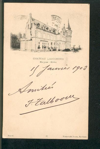Margaux - Médoc - Chateau Lascombes (précurseur 1903) - Margaux