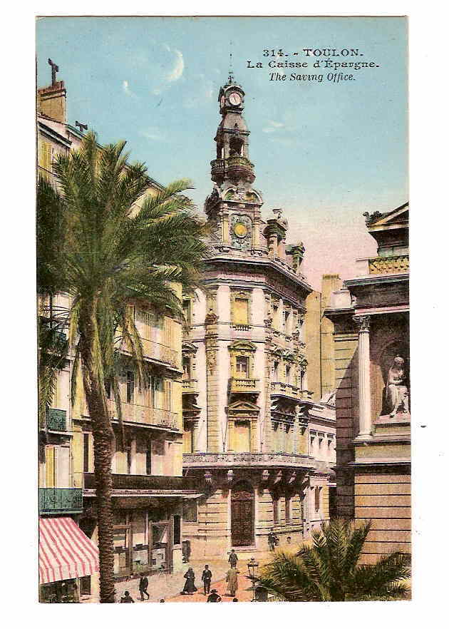 TOULON - La Caisse D´Epargne (BANQUE). - Banken