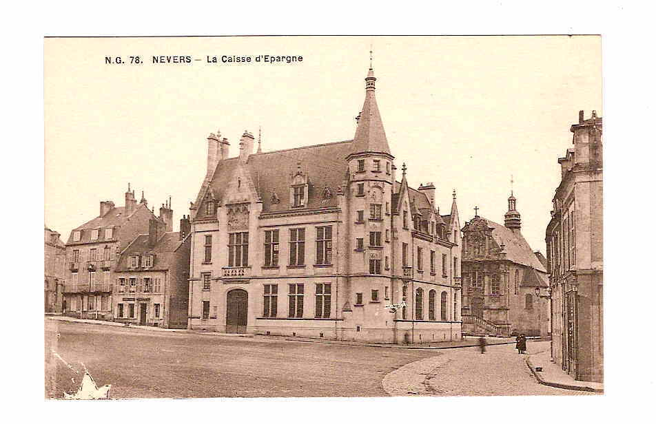 NEVERS - La Caisse D´Epargne (BANQUE). - Banken