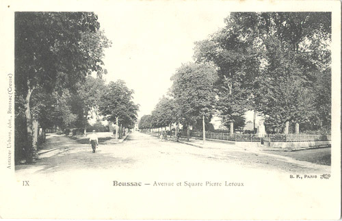 23 - CREUSE - BOUSSAC - AVENUE Et SQUARE PIERRE LEROUX - AVANT 1904 - AUTIXIER URBAIN - IX BF - Boussac