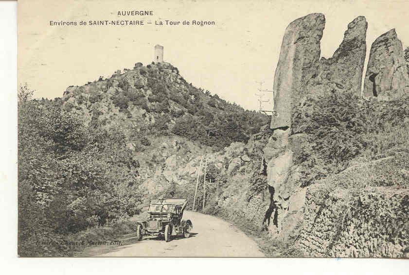 1671 Auvergne Environs De Saint Nectaire La Tour De Rognon. Chauvet Marion, Voiture Ancienne à Gauche - Pibrac