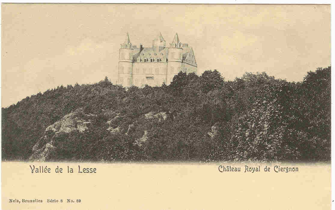 CIERGNON  - CHATEAU ROYAL  VALLÉE DE LA LESSE - Houyet