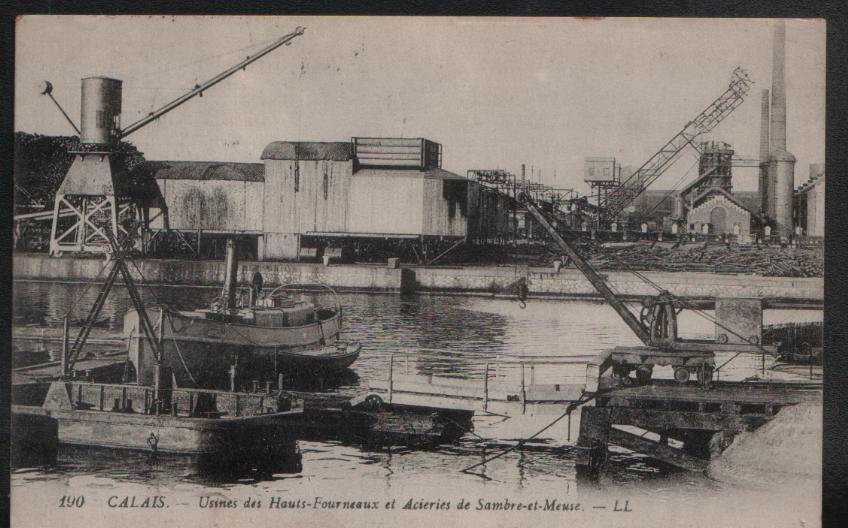 Calais Acierie Sambre Et Meuse  Haut Fourneaux  1918 (voir Mes Autres Ventes - Industry