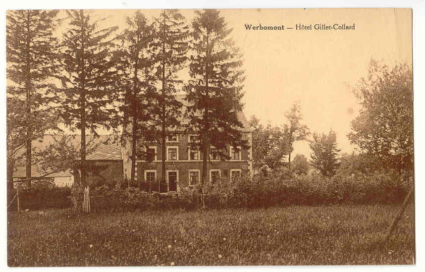 6116 - WERBOMONT - Hôtel Gillet-Collard - Ferrieres