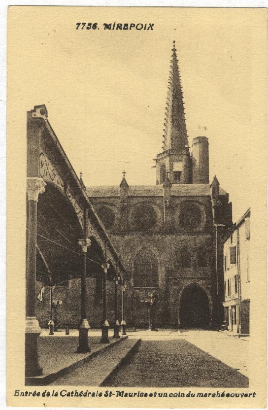 7756  -  MIREPOIX  --  Entrée De La Cathédrale St-Maurice Et Un Coin Du Marché Couvert - Mirepoix