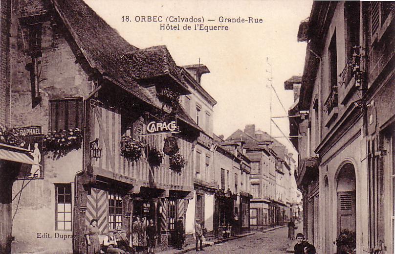 ORBEC.  Grande-Rue  Hôtel De L'Equerre - Orbec
