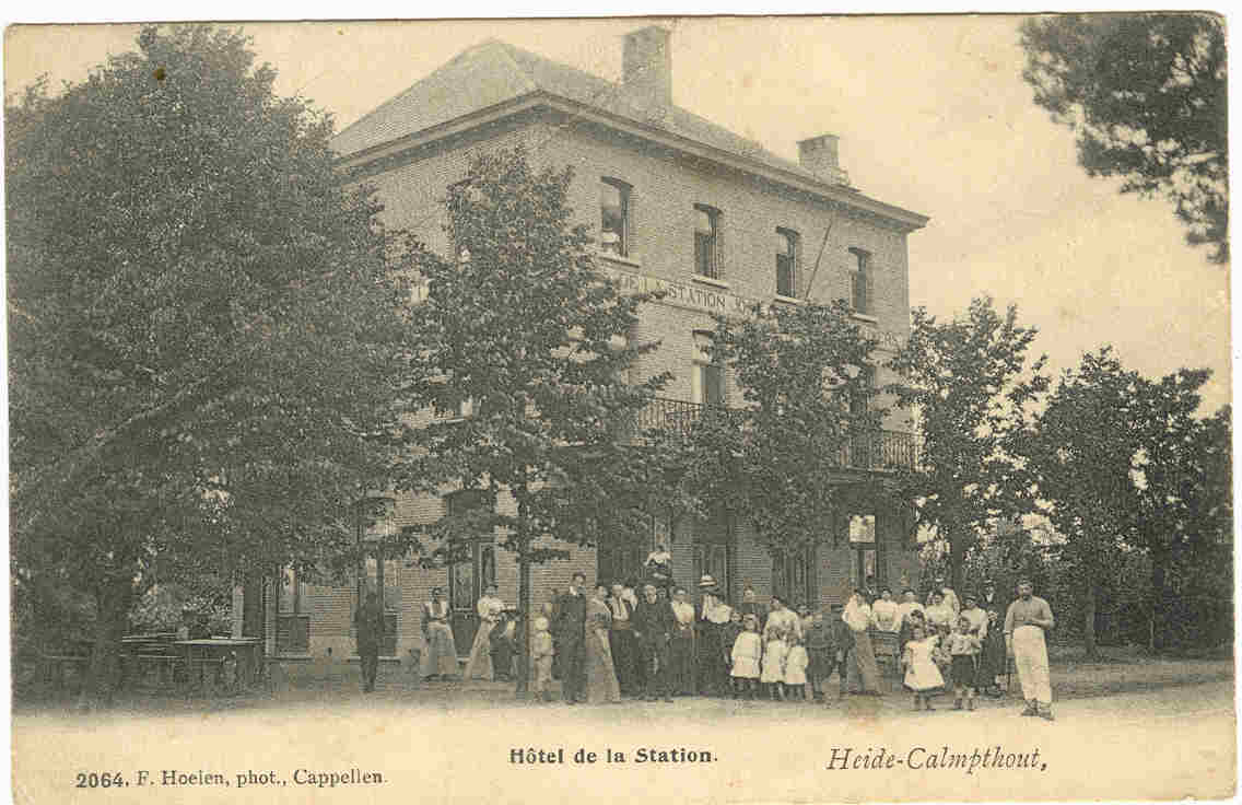 CALMPTHOUT -HEIDE  -  HOTEL DE LA STATION - Kalmthout