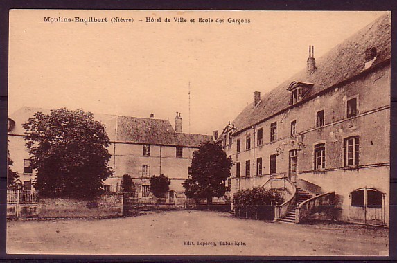 NIEVRE - Moulins Engilbert - Hotel De Ville Et Ecoles Des Garçons - Moulin Engilbert