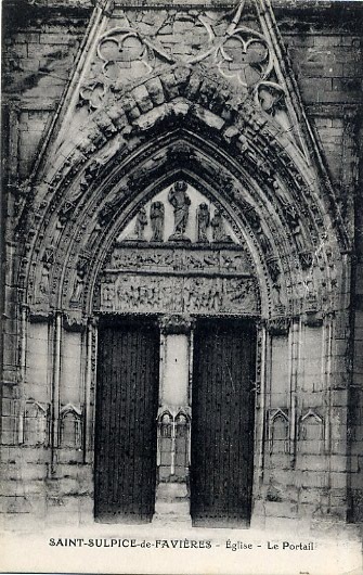 91 - ESSONNE - ST SULPICE DE FAVIERES - EGLISE - Le PORTAIL - ARCHITECTURE - - Saint Sulpice De Favieres