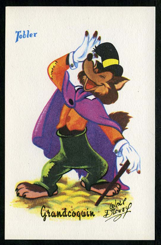 DISNEY Walt - CARTE PUBLICITAIRE DES CHOCOLATS TOBLER - GRANDCOQUIN - Disneyland