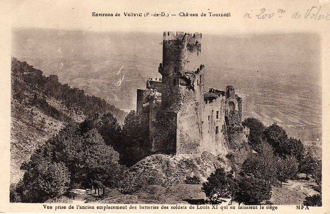 63 VOLVIC (environs) Chateau De Tournoel, Ruines, Ed MFA, 191? - Volvic
