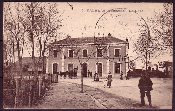 VAUCLUSE - Valréas - La Gare - Valreas