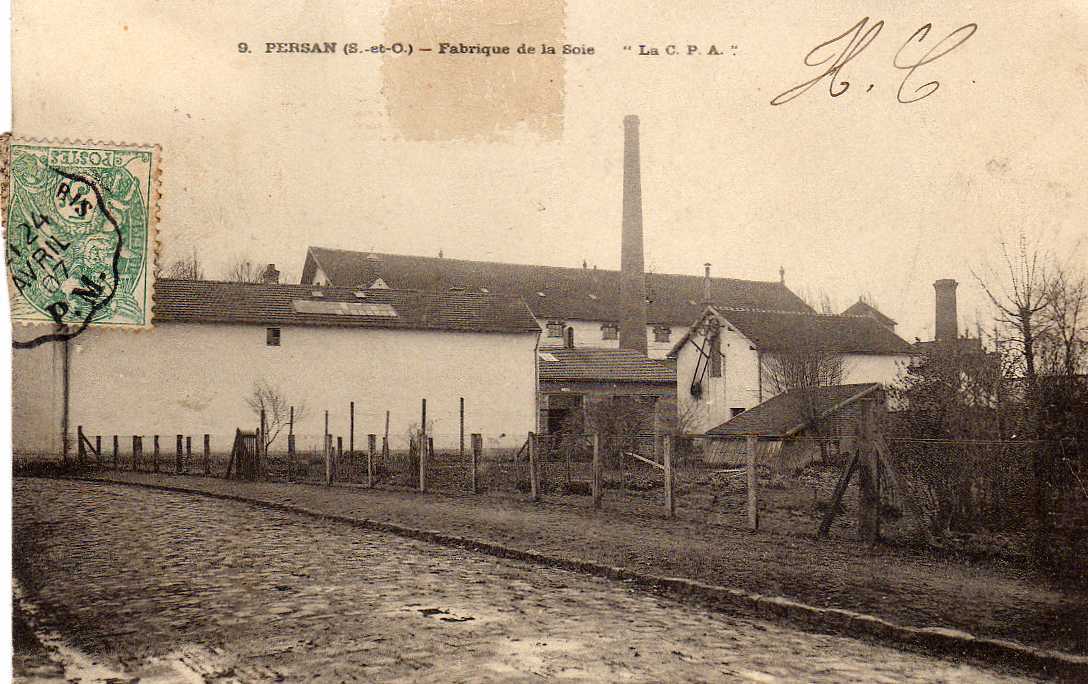 95 PERSAN Usine, Fabrique De Soie, Industrie Séricole, Ed CPA 9, 1907 - Persan