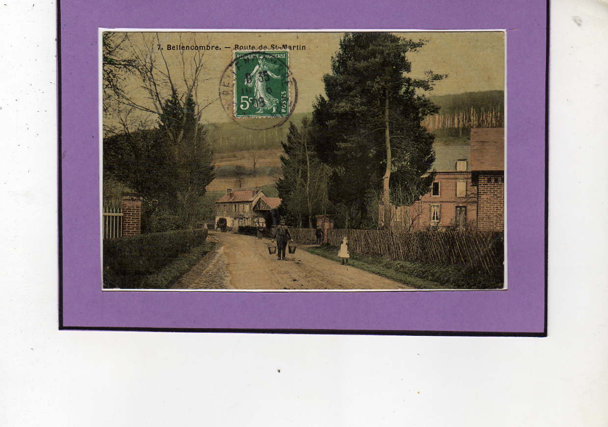 Carte  Postale De La Bellencombre -- Route De St Martin - Bellencombre