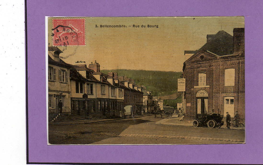 Carte  Postale De La Bellencombre -- Rue Du Bourg - Bellencombre
