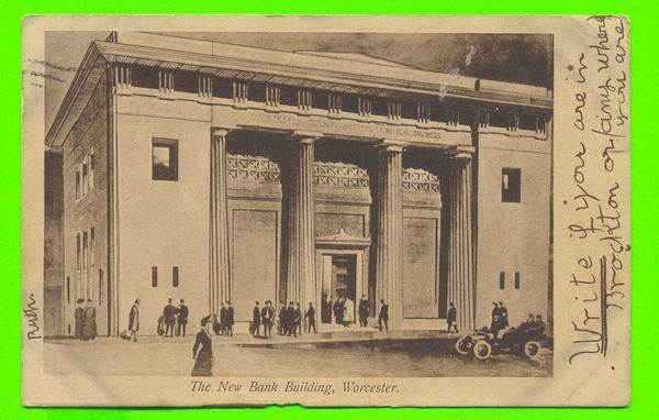 WORCESTER, MA - THE NEW BANK BUILDING - ANIMATED - CARD TRAVEL IN 1907 - UNDIVIDED BACK - - Worcester