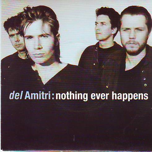 DEL AMITRI / NOTHING EVER HAPPENS  / 2 TITRES - Andere - Engelstalig