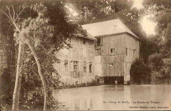 Moulin A Eau- Ref No11-camp De Mailly-le Moulin De Trouan-bon Etat - Moulins à Eau