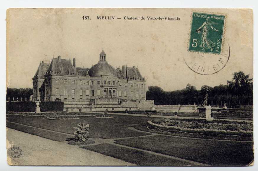 A3 - MELUN - Château De VAUX LE VICOMTE (1911) - Vaux Le Vicomte