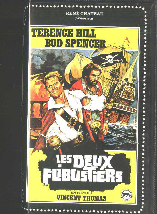 K7 VHS Rene Chateau Les Deux Flibustiers Terence Hill Bud Spencer En  Rene Chateau - Sonstige & Ohne Zuordnung