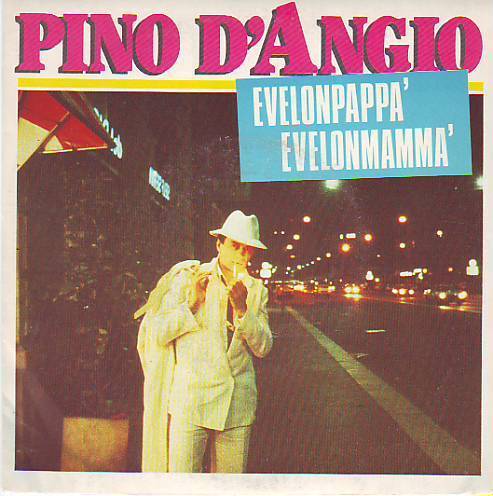 PINO D´ANGIO   °°   EVELONPAPPA   EVELONMAMMA - Other - Spanish Music