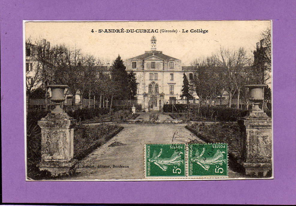 Carte  Postale De St André Du Cubzac -- Le Collège - Cubzac-les-Ponts