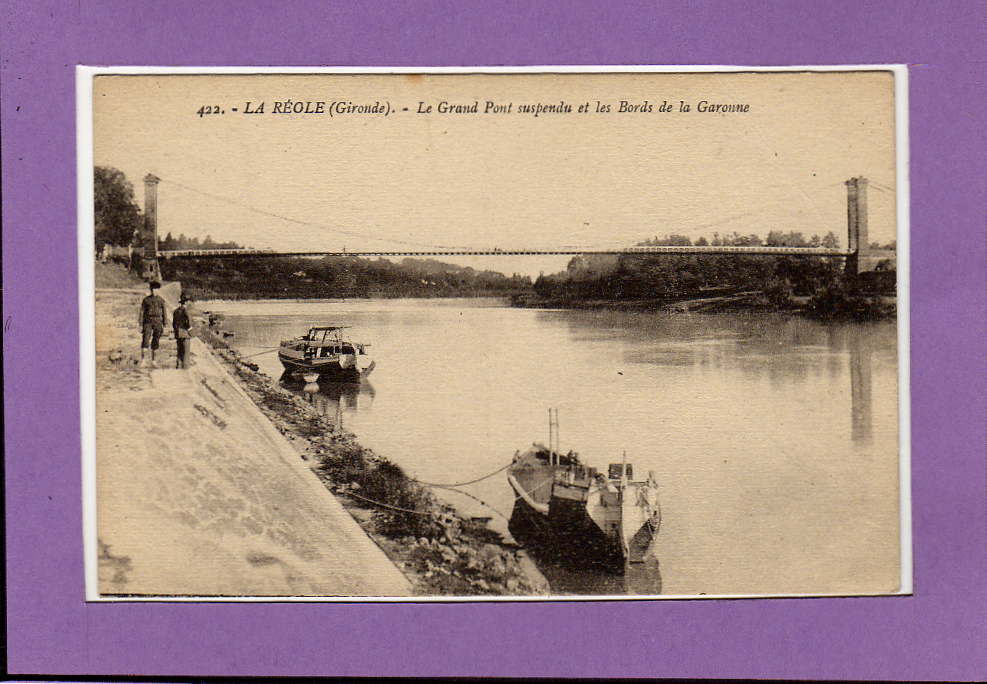 Carte  Postale De La Réole -- Le Grand Pont Suspendu Et Les Bords De La Garonne - La Réole