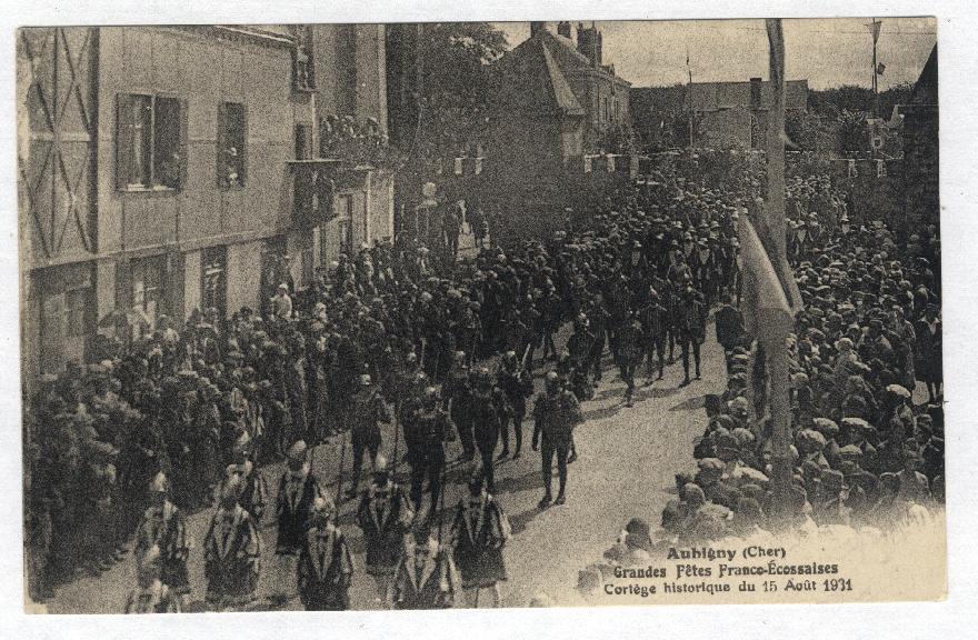 AUBIGNY  --  Grandes Fêtes Franco-Ecossaises - Cortège Historique Du 15 Août 1931 - - Aubigny Sur Nere