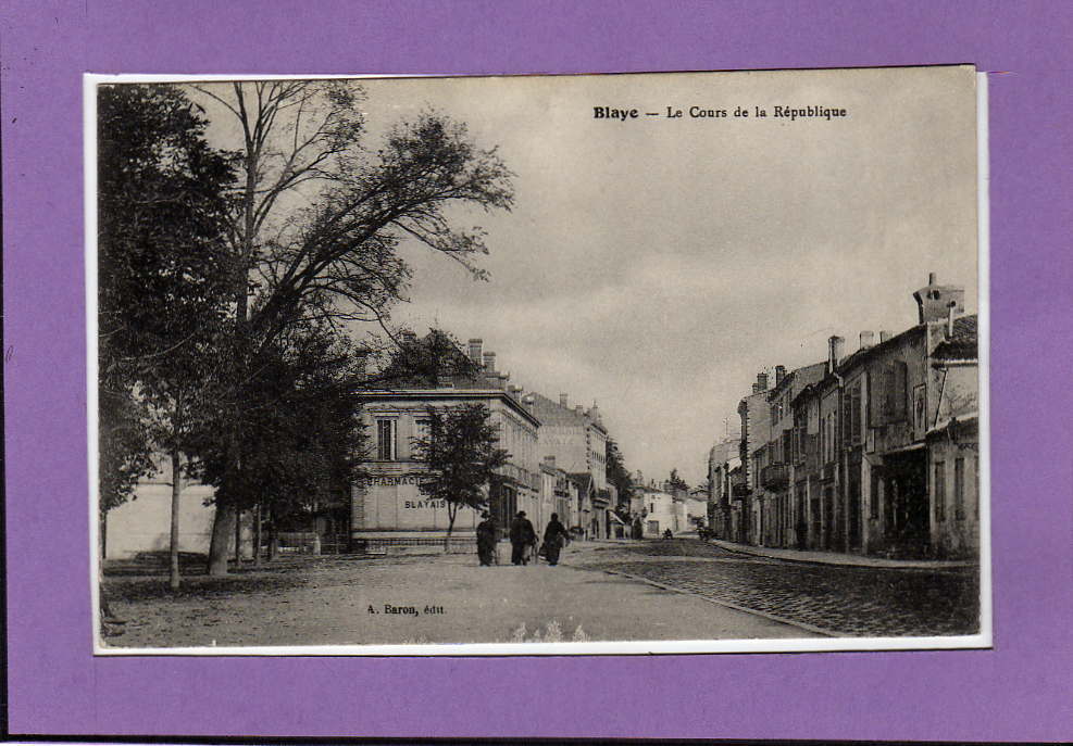 Carte  Postale De Blaye -- Le Cours De La République - Blaye