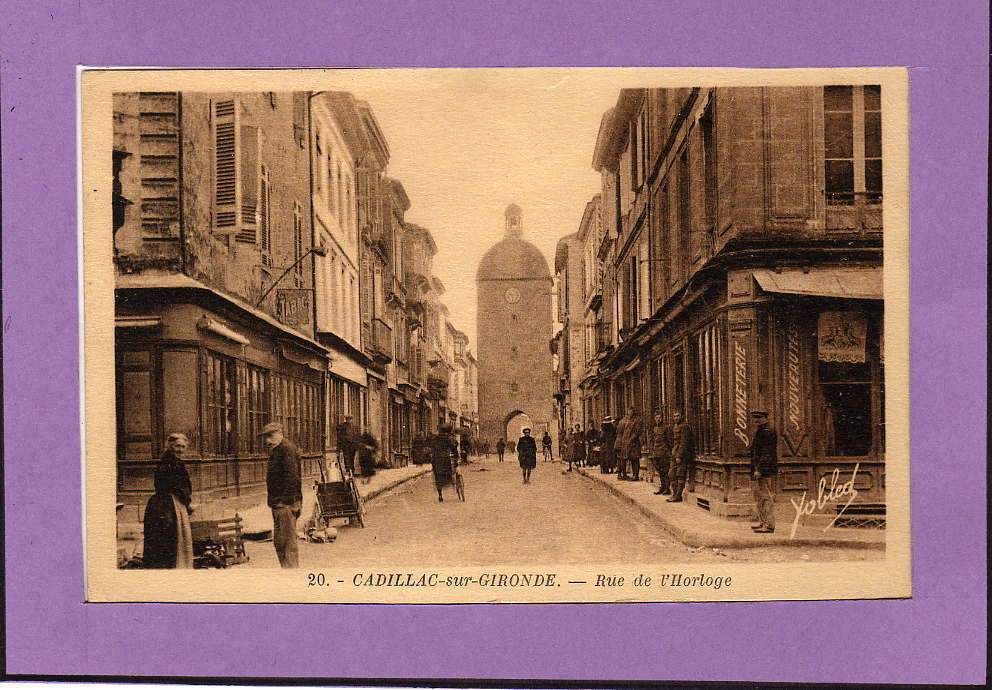 Carte  Postale De Cadillac Sur Gironde -- Rue De L'horloge - Cadillac