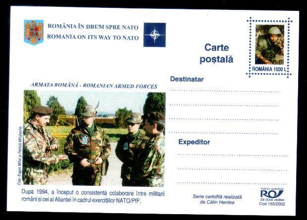 Romania  ON ITSWAY TO NATO,ROMANIAN ARMED FORCES,CARD STATIONERY 155/2002. - Autres & Non Classés