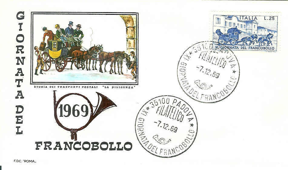 DILIGENCES PREMIER JOUR ROME 1969 LA DILIGENCE POSTALE PADOVA - Diligences