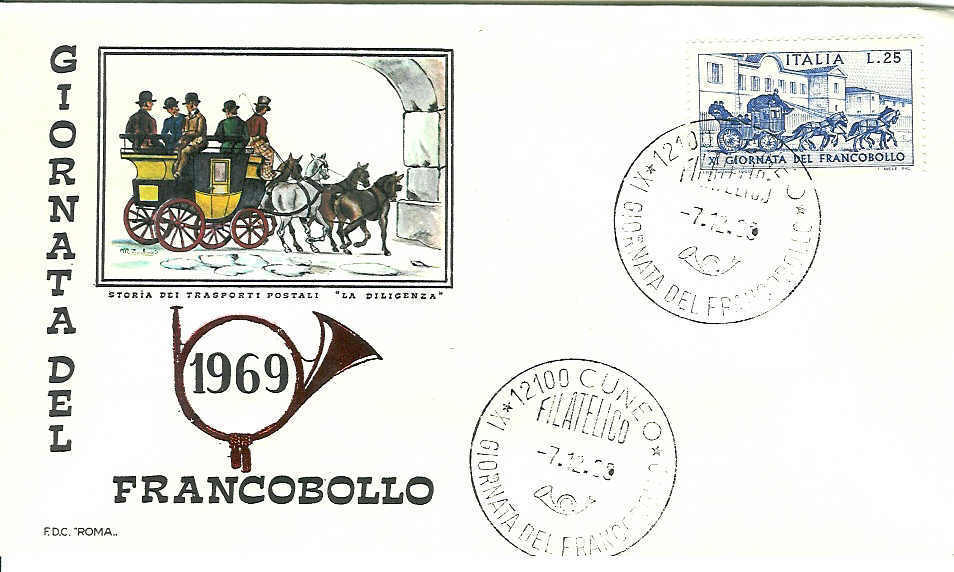 DILIGENCES PREMIER JOUR ROME 1969 LA DILIGENCE POSTALE CUNEO - Diligences