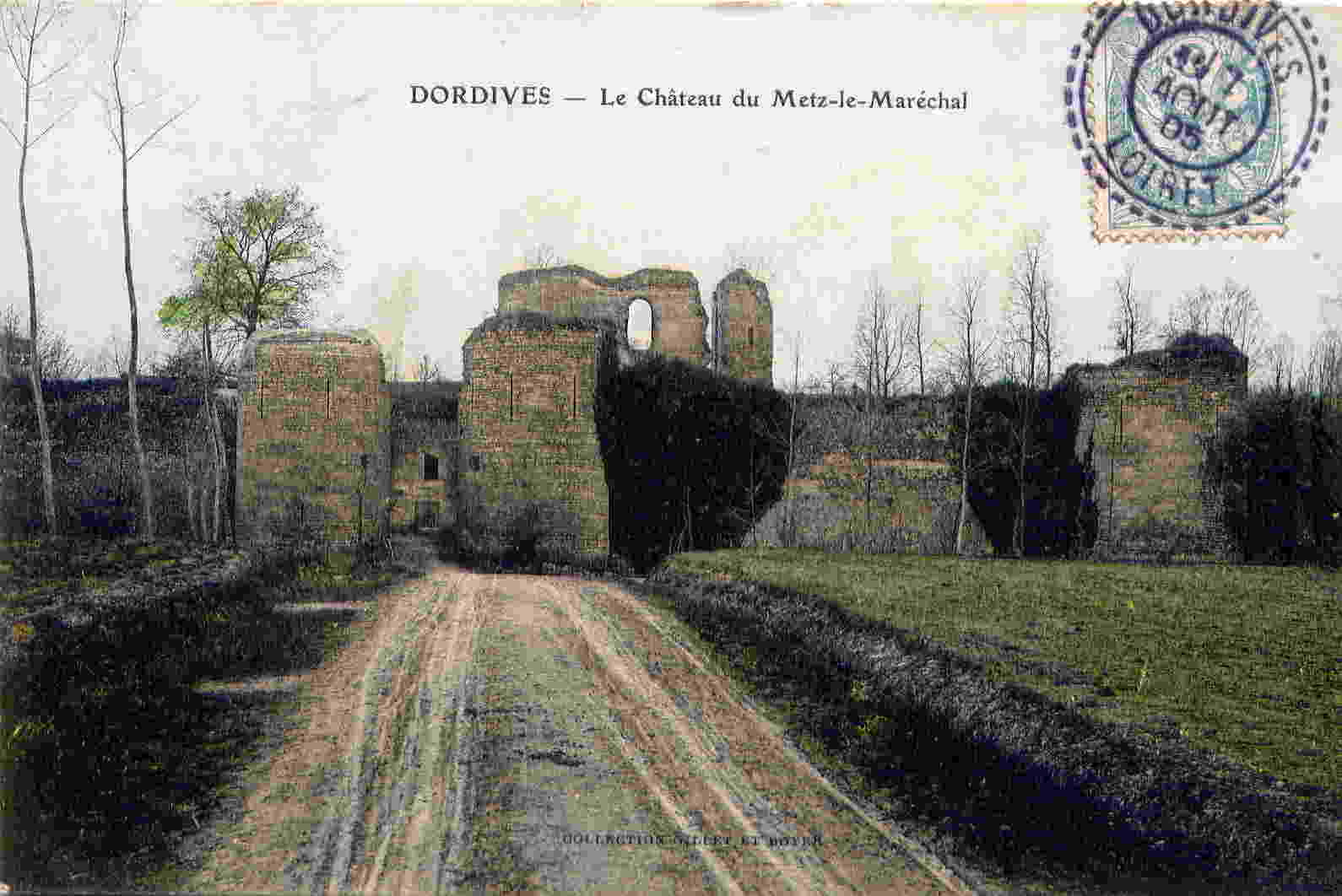 DORDIVES - Le Chateau De Metz-le-Marechal - Dordives
