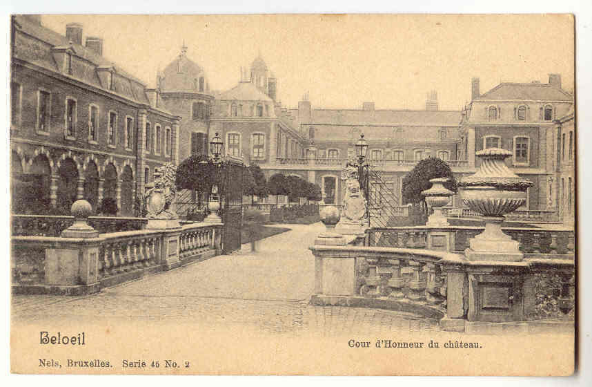 1306 - BELOEIL - Cour D' Honneur Du Château De Beloeil - - Belöil