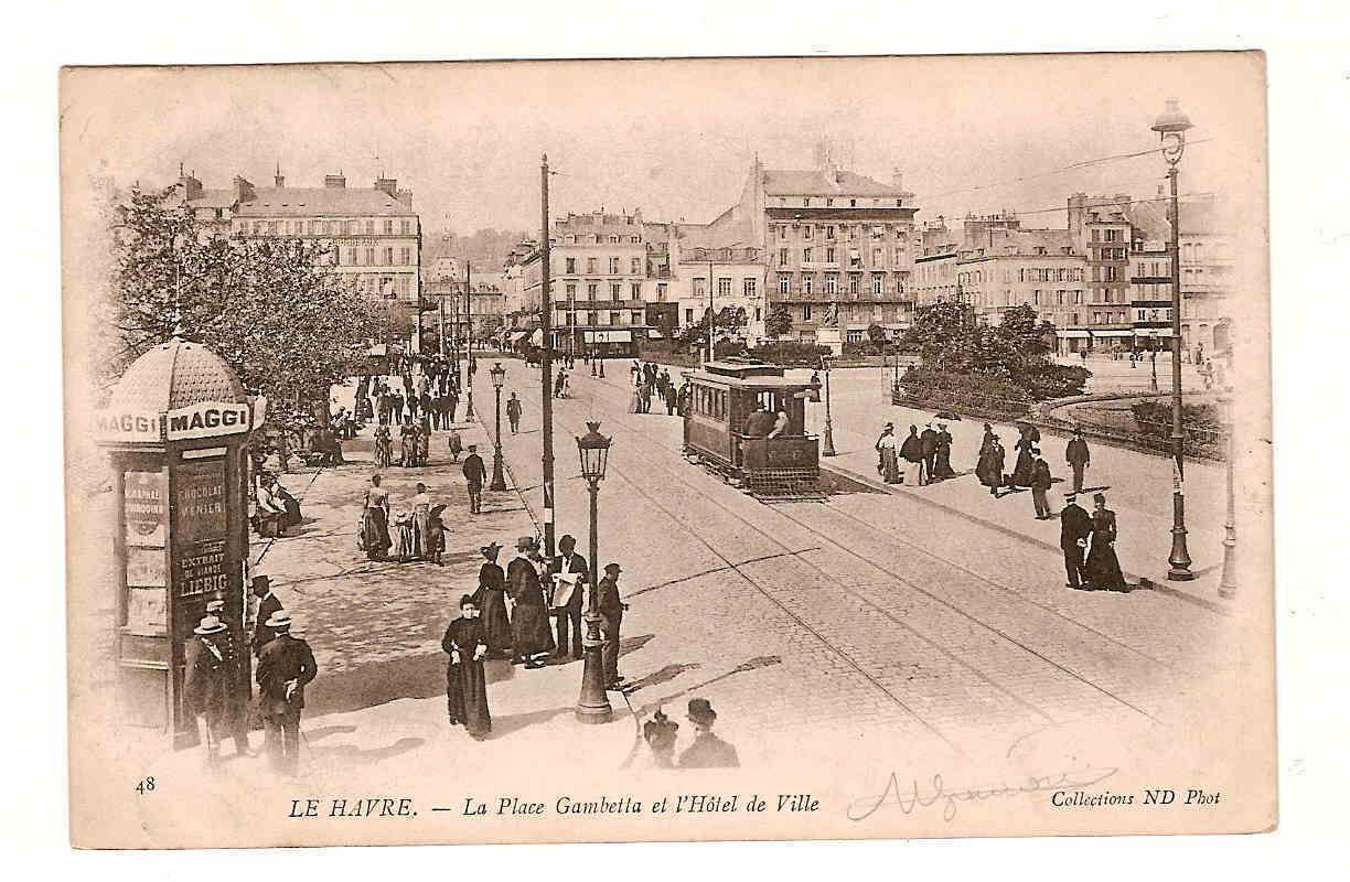 LE HAVRE - La Place Gambetta Et L'Hôtel De Ville. ( TRAMWAY ) - Non Classificati