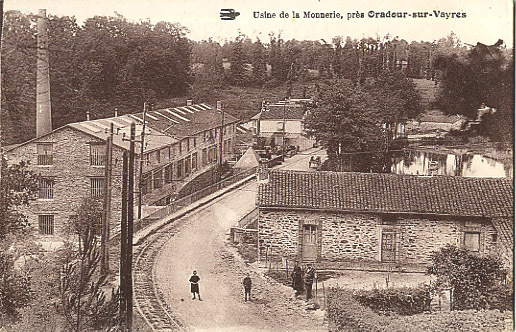 87 - HAUTE-VIENNE - ORADOUR Sur VAYRES - USINE De La MONNERIE - Oradour Sur Vayres