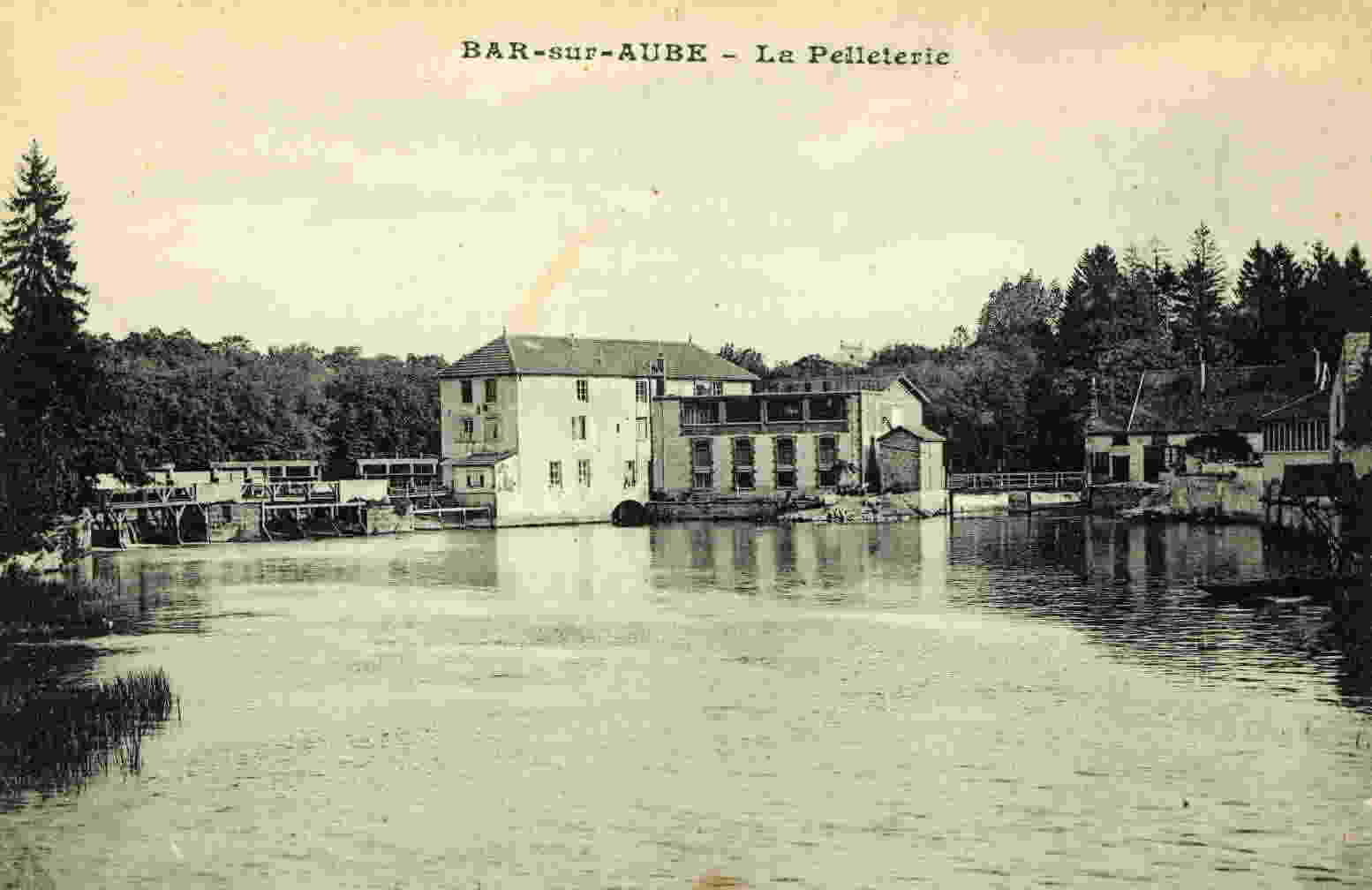 BAR-SUR-AUBE - La Pelleterie - Bar-sur-Aube