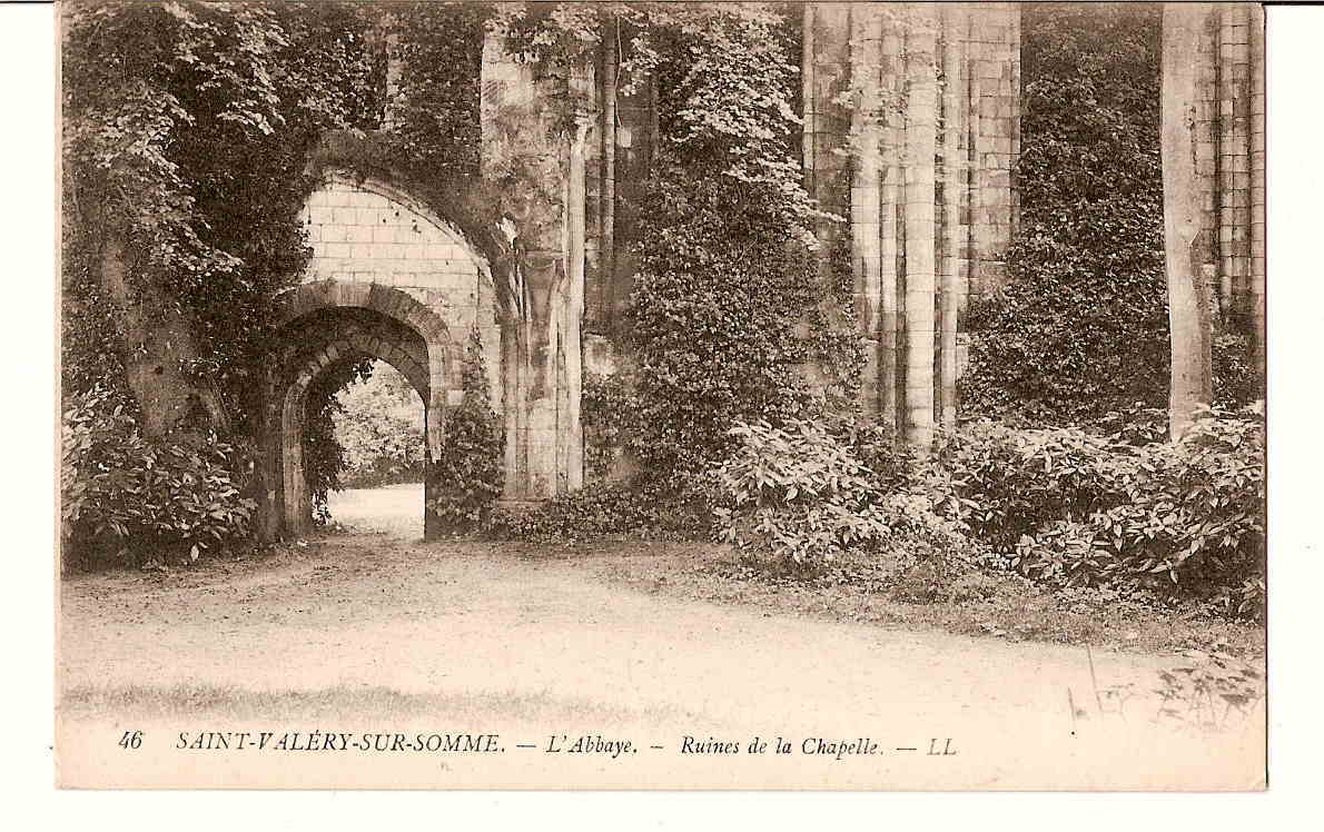 SAINT-VALERY-SUR-SOMME - L'Abbaye - Ruines De La Chapelle. - Saint Valery Sur Somme